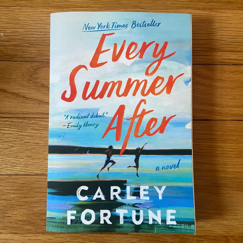 Paperback book “Every Summer After” by Carley Fortune